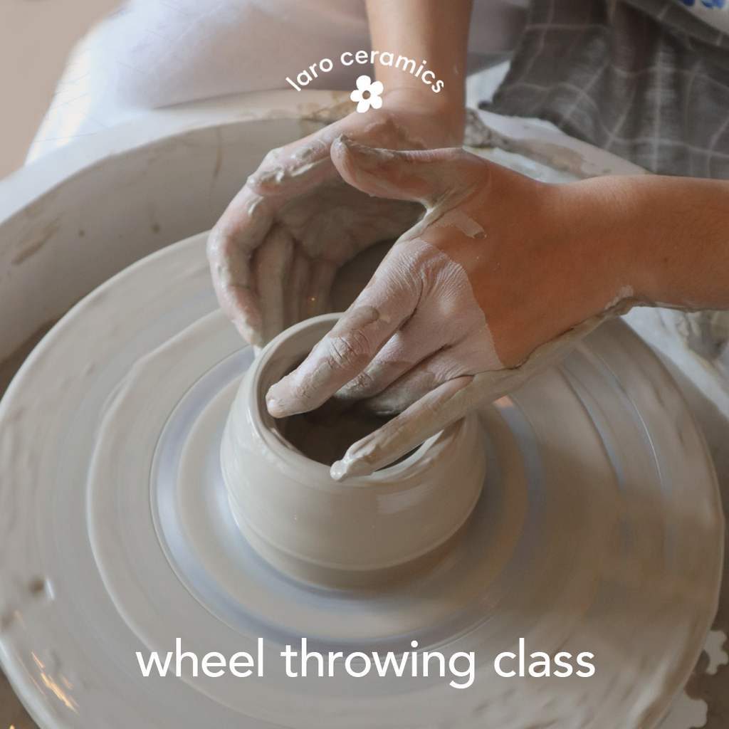 beginner's wheel-throwing class – Laro Ceramics